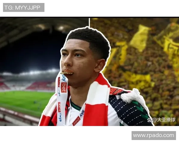 贝林厄姆崛起之路:从青涩小将到足球巨星的华丽转身 贝林厄姆崛起之路:从青涩小将到足球巨星的华丽转身