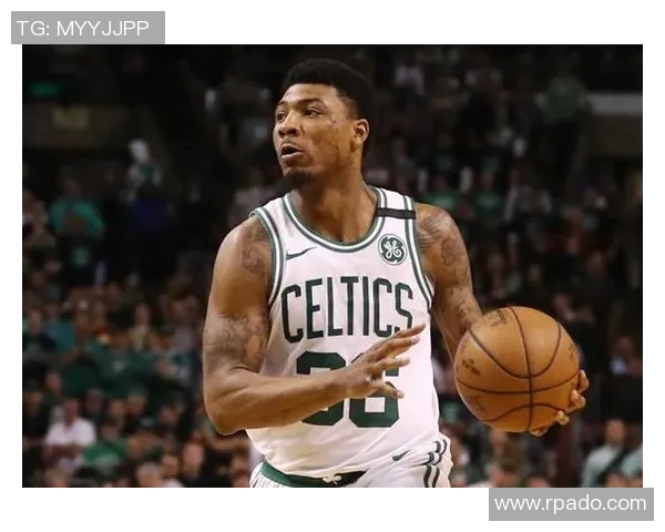 马库斯斯马特的篮球之路:从默默无闻到NBA明星的成长历程 马库斯斯马特的篮球之路:从默默无闻到NBA明星的成长历程