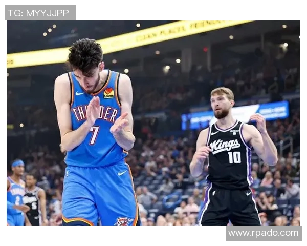 2020年2月28日国王队与雷霆队激战回顾精彩瞬间与赛后分析