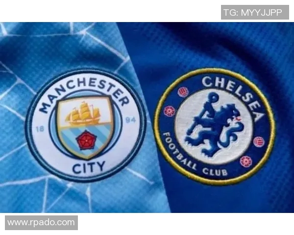 切尔西对曼城比赛前瞻及比分预测分析,谁将赢得这场焦点之战 切尔西对曼城比赛前瞻及比分预测分析,谁将赢得这场焦点之战