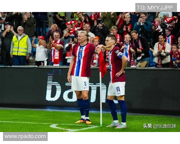 挪威与奥地利足球历史对抗回顾与精彩瞬间分析 挪威与奥地利足球历史对抗回顾与精彩瞬间分析